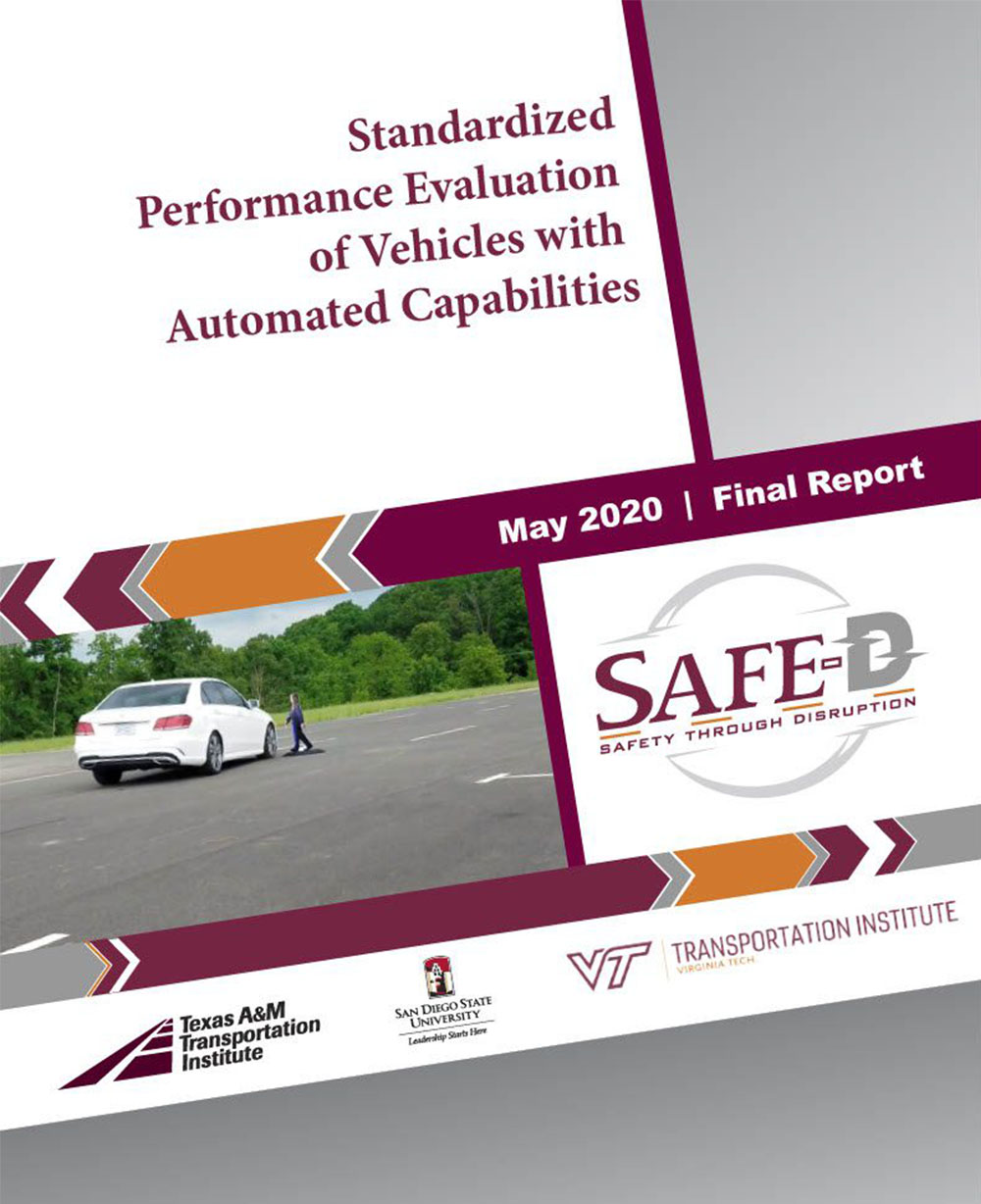 VTTI-00-020 Standardized Performance Evaluation of Vehicles with Automated Capabilities
