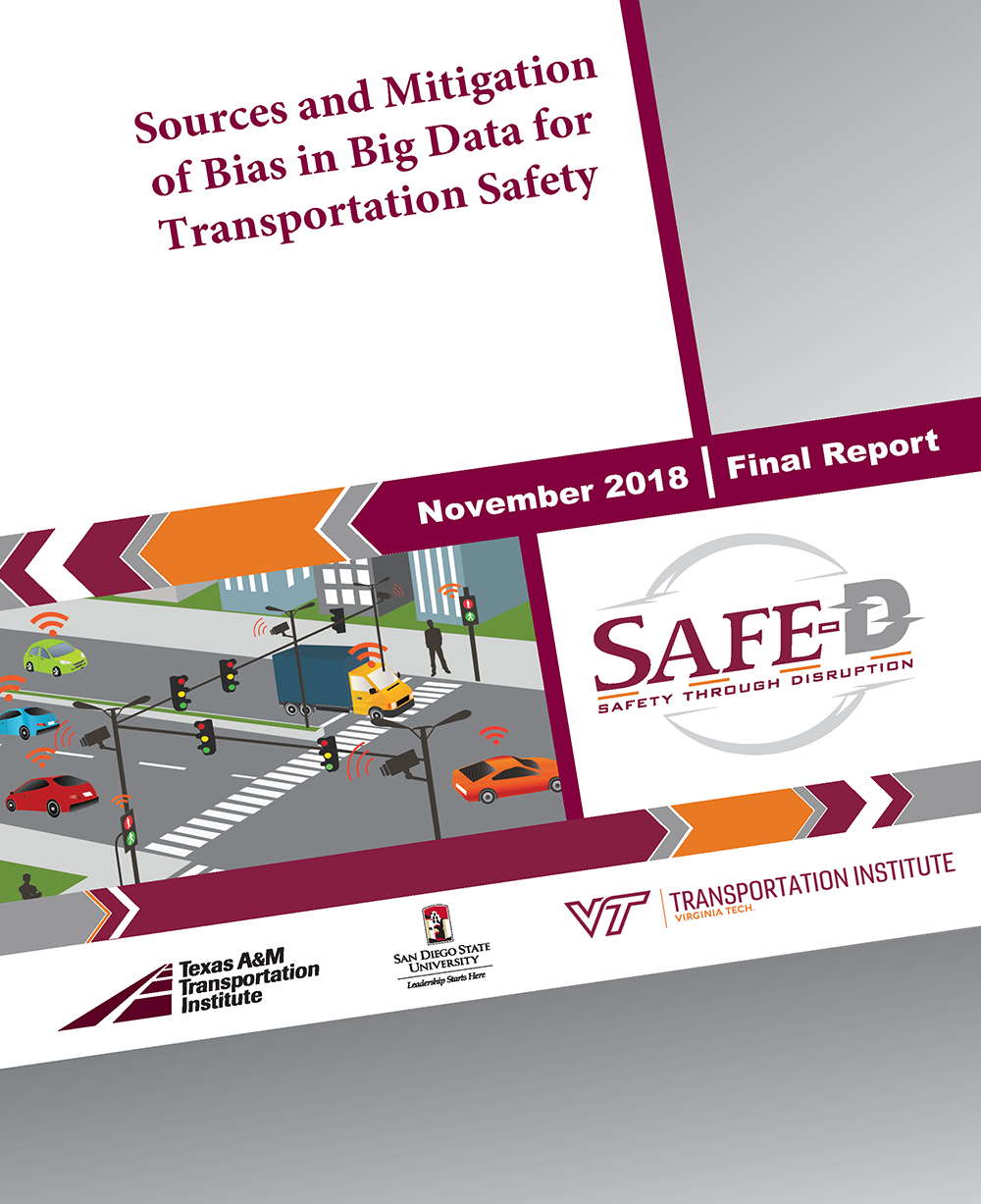 02-026 Final Research Report: Sources and Mitigation of Bias in Big Data for Transportation Safety
