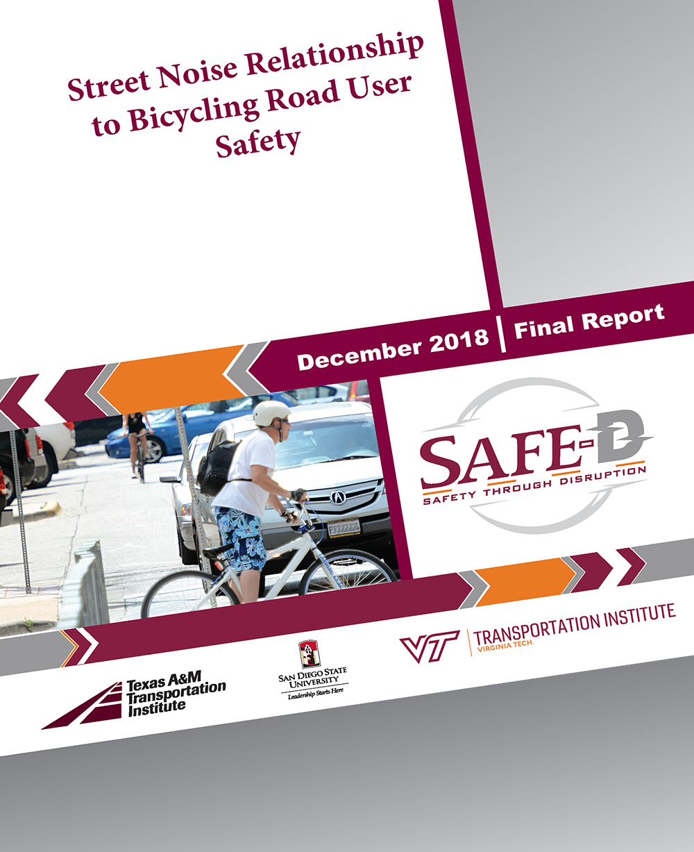 02-027 Final Research Report: Street Noise Relationship to Bicycling Road User Safety