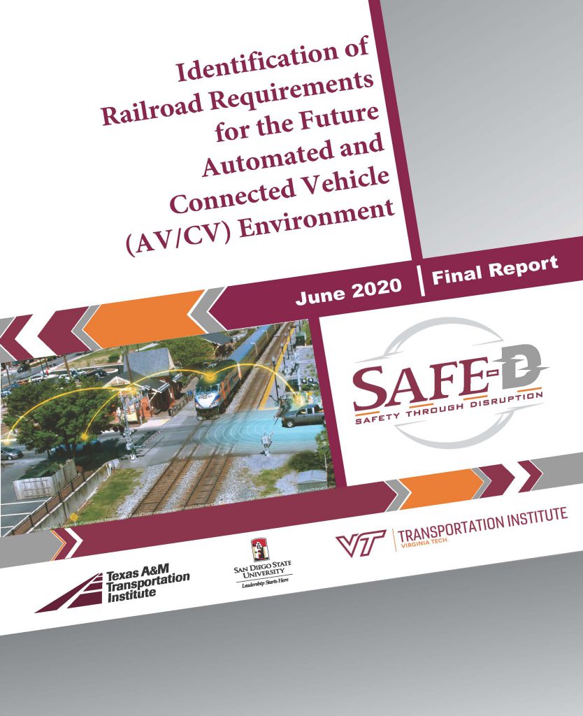 02-019 Identification of Railroad Requirements for the Future Automated and Connected Vehicle (AV/CV) Environment