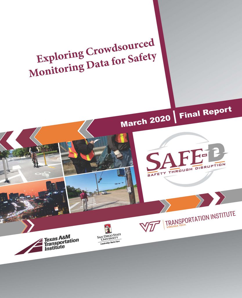 TTI-Student-05 Exploring Crowdsourced Monitoring Data for Safety Final Research Report
