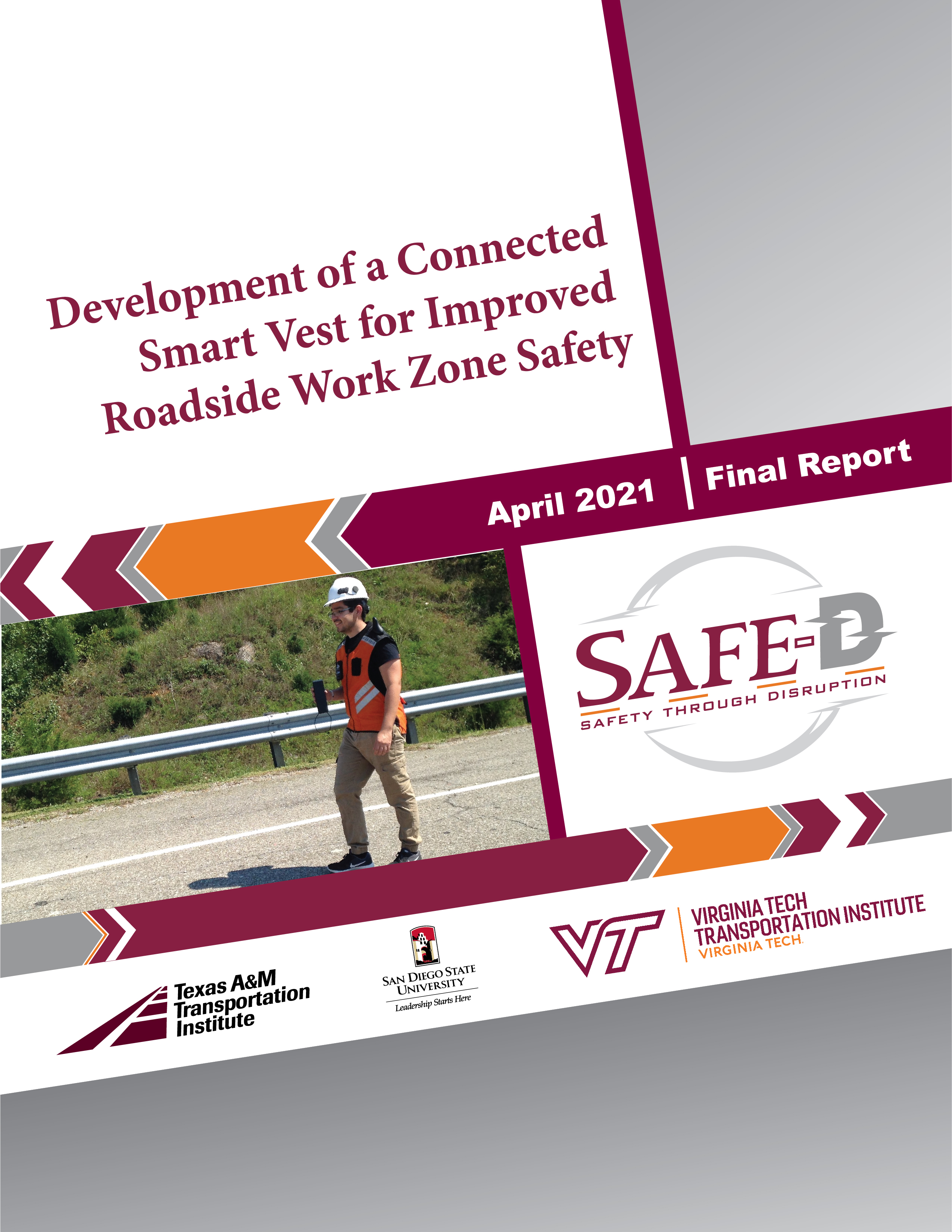 04-104 Development of a Connected Smart Vest for Improved Roadside Work Zone Safety