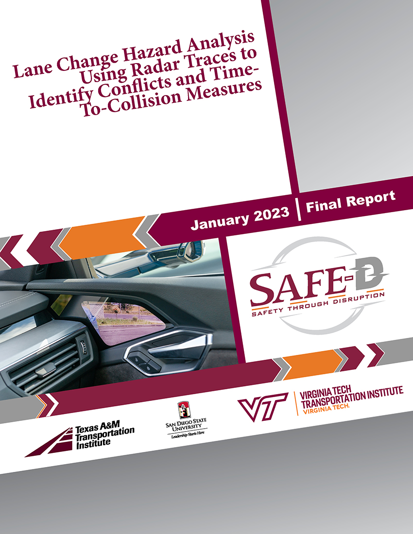 VTTI-05-082 Lane Change Hazard Analysis Using Radar Traces to Identify Conflicts and Time-To-Collision Measures