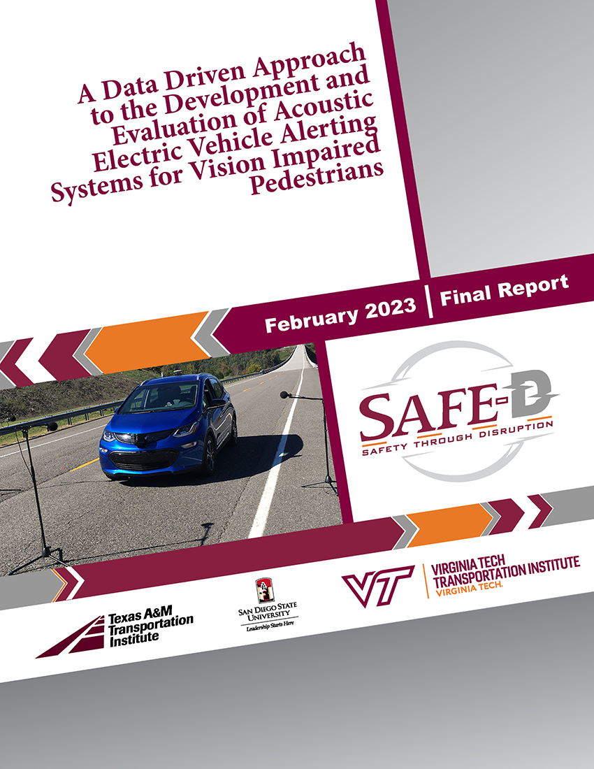 VTTI-05-086 A Data Driven Approach to the Development and Evaluation of Acoustic Electric Vehicle Alerting Systems for Vision Impaired Pedestrians