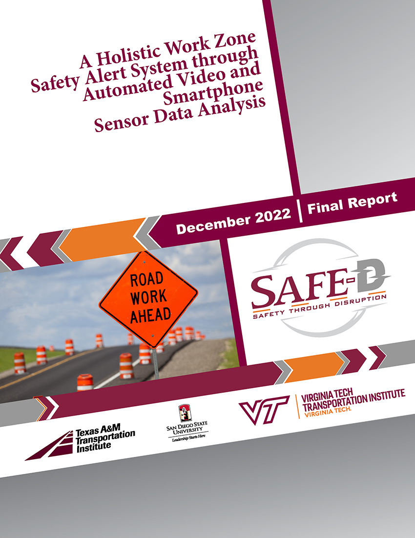 05-089 A Holistic Work Zone Safety Alert System Through Automated Video and Smartphone Sensor Data Analysis