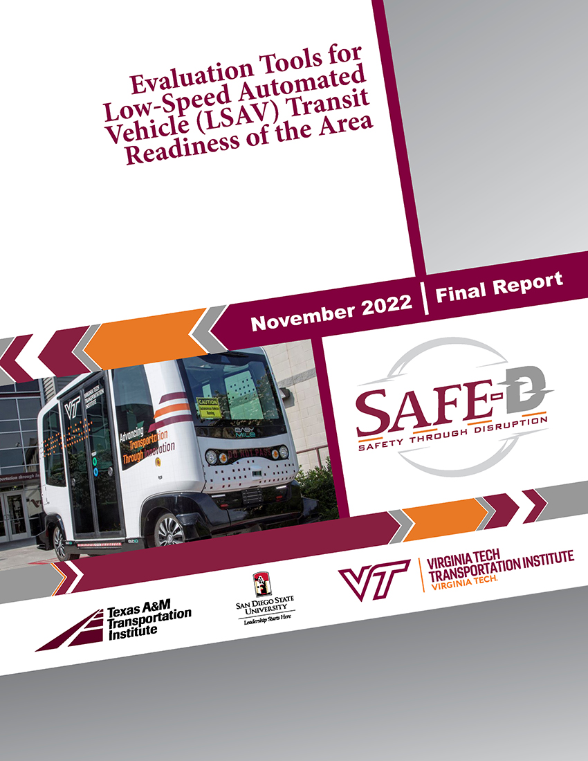 VTTI-05-113 Evaluation Tools for Low-Speed Automated Vehicle (LSAV) Transit Readiness of the Area