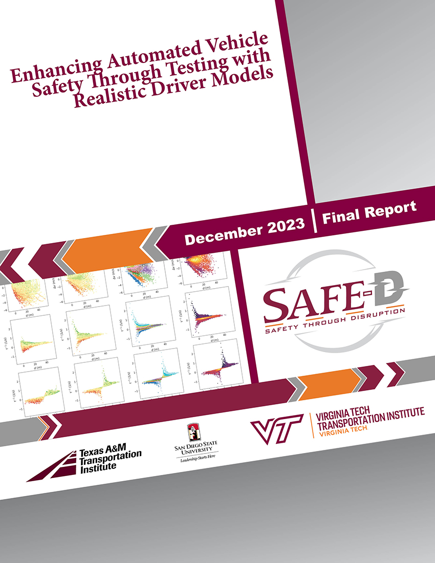 06-009 ENHANCING AUTOMATED VEHICLE SAFETY THROUGH TESTING WITH REALISTIC DRIVER MODELS